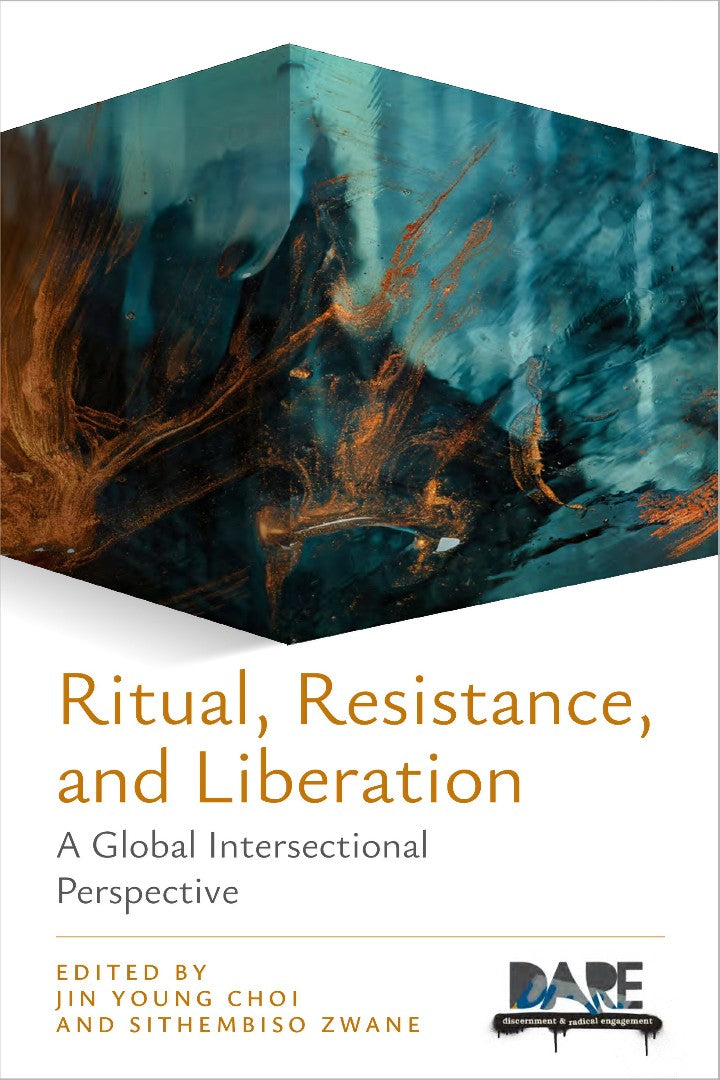 Ritual, Resistance, and Liberation - Re-vived