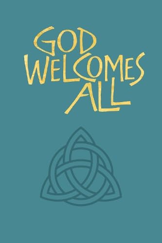 God Welcomes All - Words - Re-vived