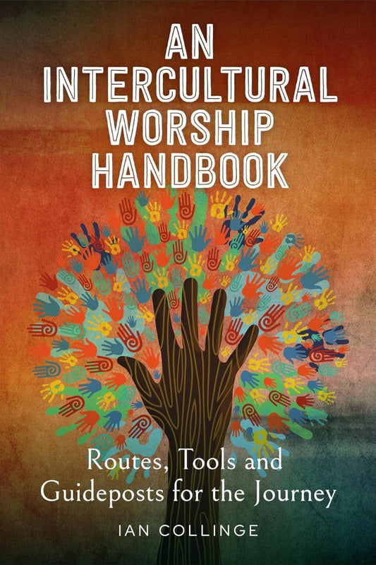 An Intercultural Worship Handbook - Re-vived