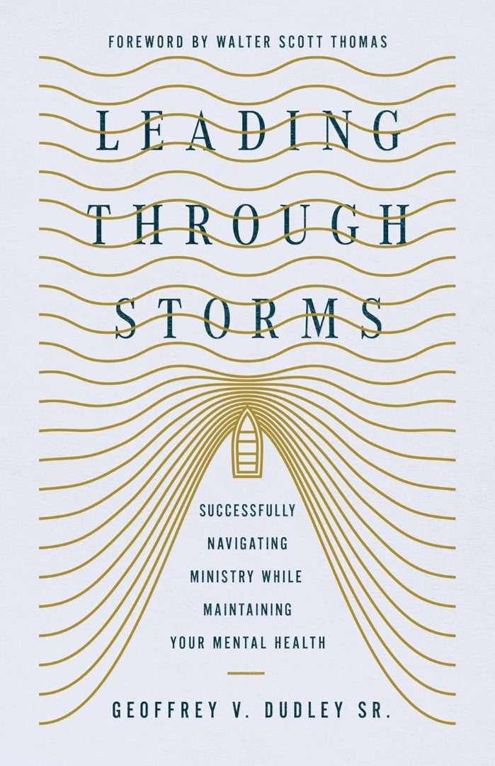 Leading Through Storms - Re-vived