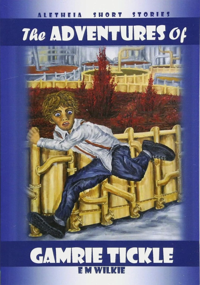 The Adventures Of Gamrie Tickle - Re-vived