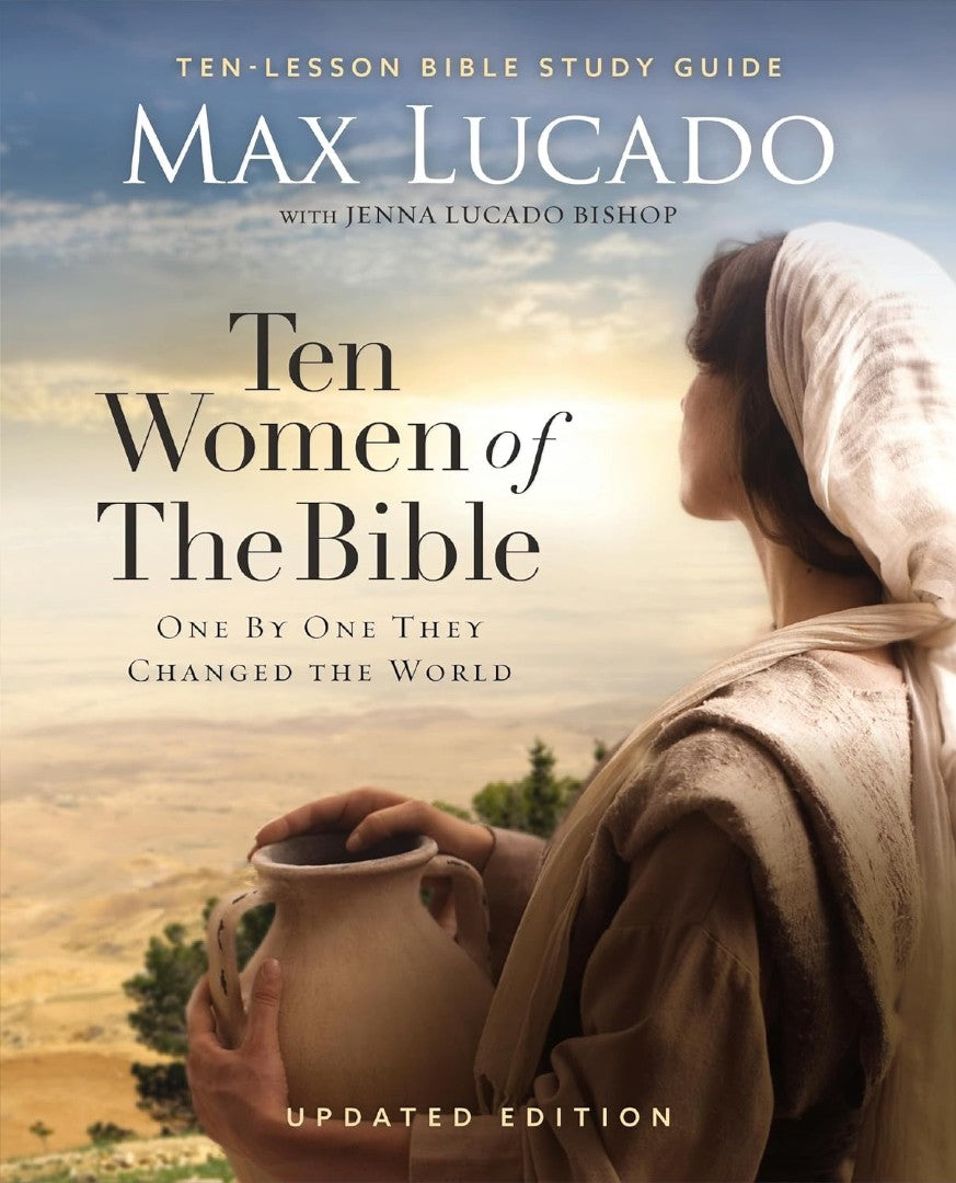 Ten Women of the Bible Updated Edition - Re-vived