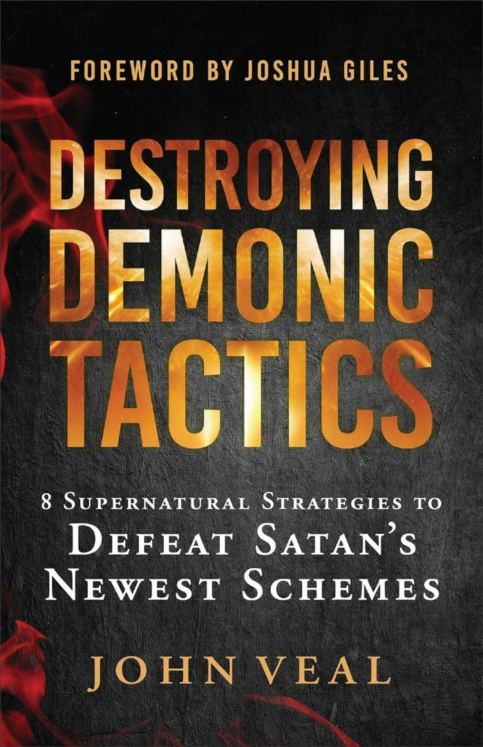 Destroying Demonic Tactics - Re-vived