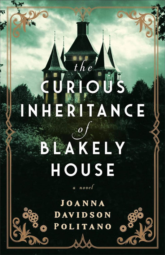 The Curious Inheritance of Blakely House - Re-vived