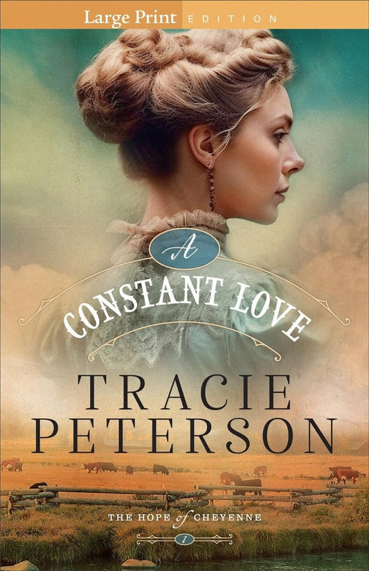 A Constant Love Large Print - Re-vived