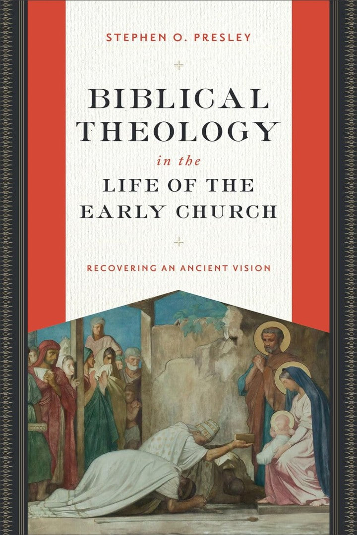 Biblical Theology in the Life of the Early Church - Re-vived