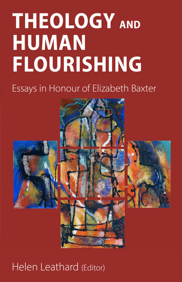 Theology and Human Flourishing - Re-vived