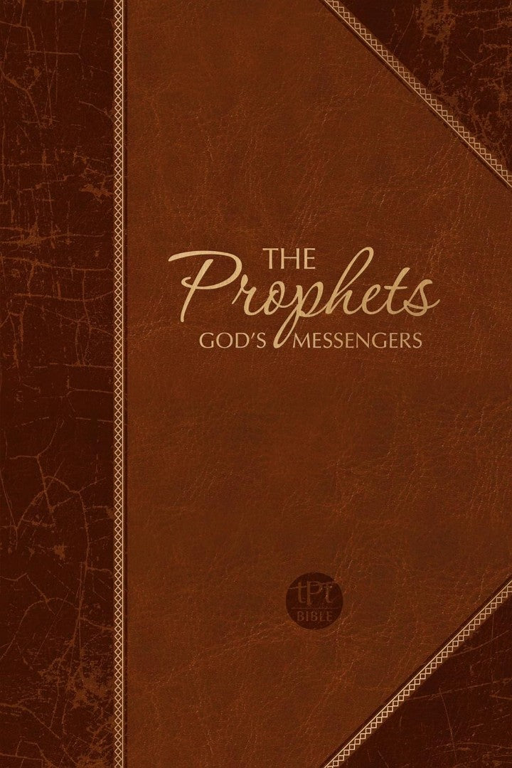 The Passion Translation: The Prophets (Brown) - Re-vived