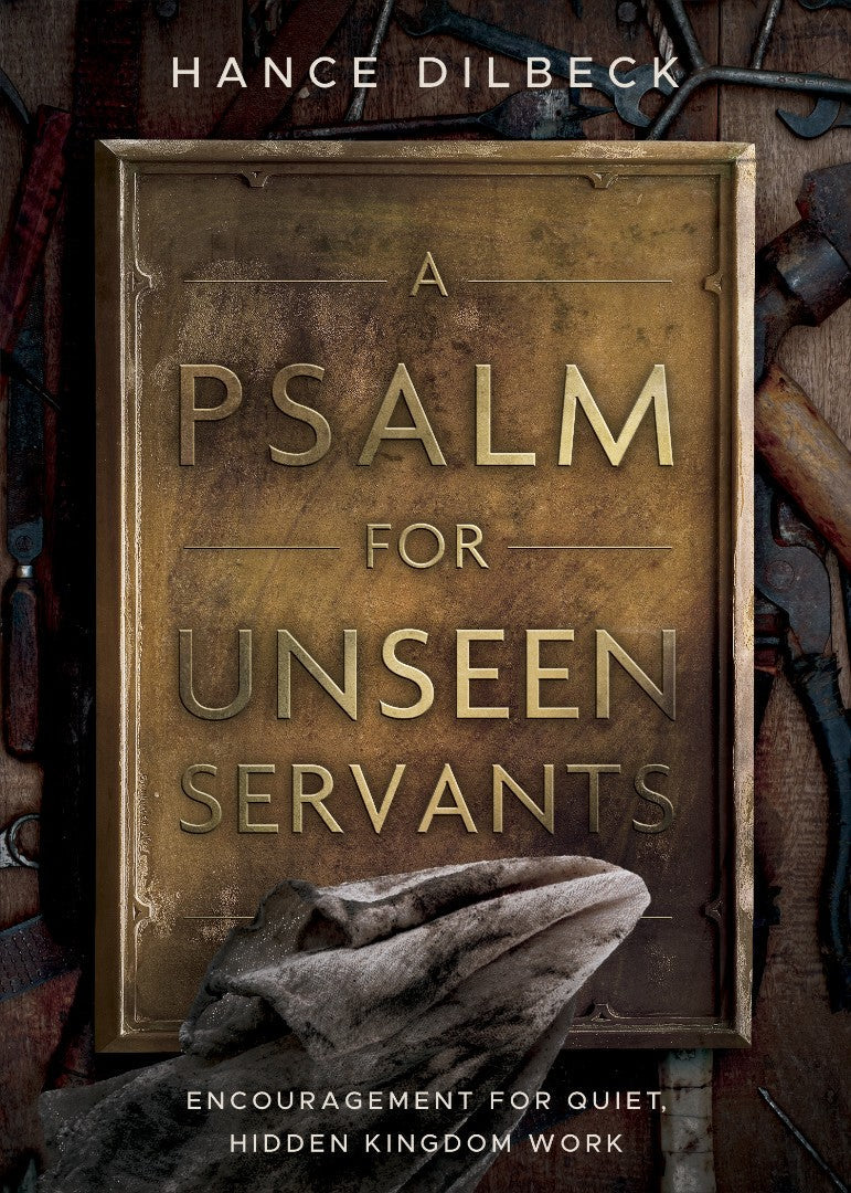 A Psalm for Unseen Servants - Re-vived