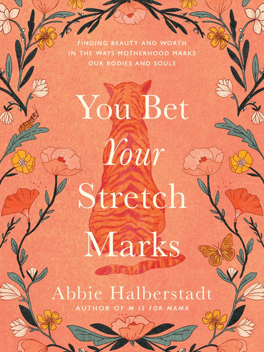 You Bet Your Stretch Marks - Re-vived
