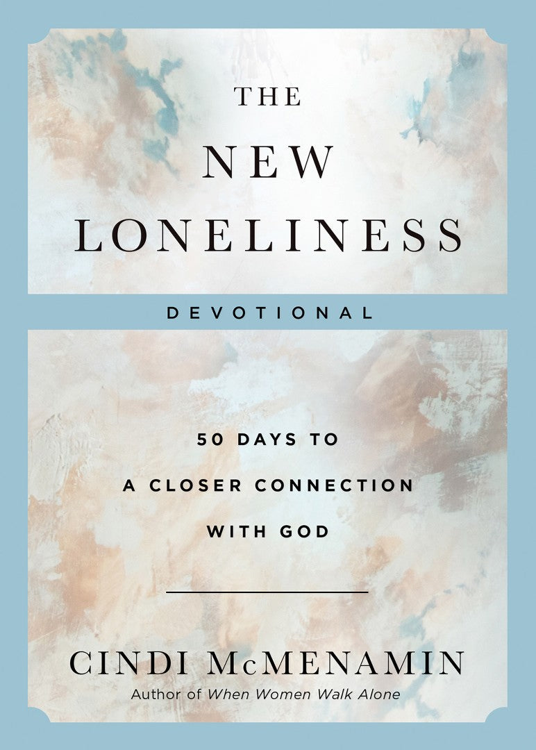 The New Loneliness Devotional - Re-vived