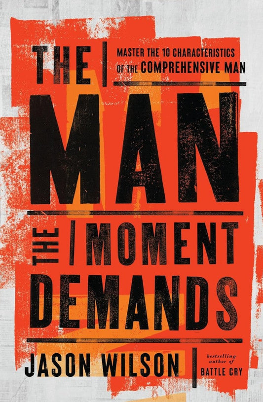 The Man the Moment Demands - Re-vived