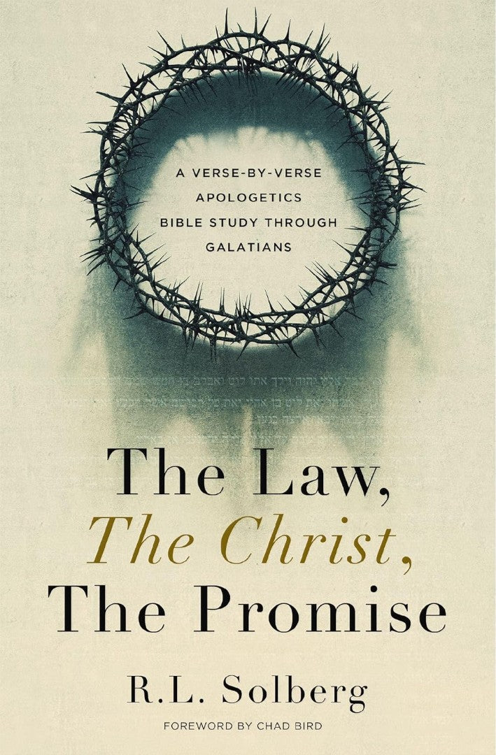 The Law, the Christ, the Promise - Re-vived