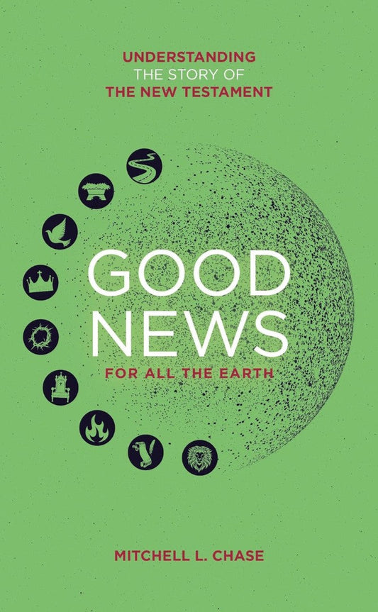 Good News For All The Earth - Re-vived