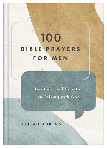 100 Bible Prayers For Men - Re-vived