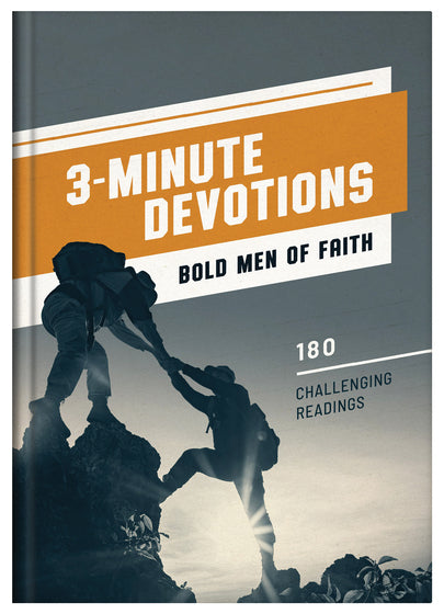 3-Minute Devotions: Bold Men Of Faith - Re-vived