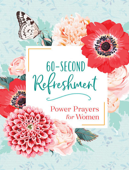 60-Second Refreshment: Power Prayers For Women - Re-vived