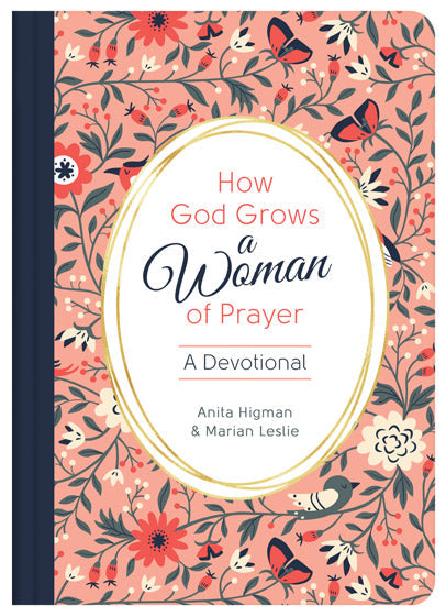 How God Grows A Woman Of Prayer - Re-vived