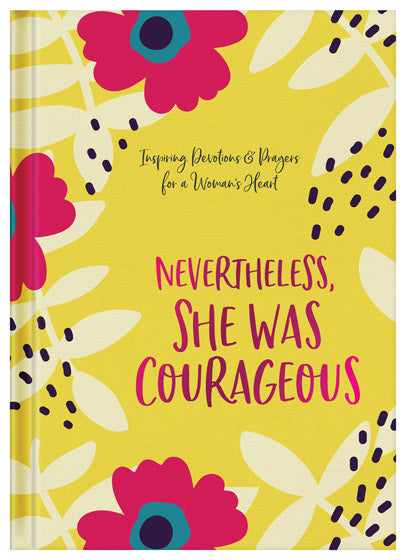 Nevertheless, She Was Courageous - Re-vived