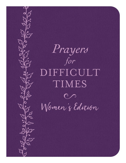 Prayers For Difficult Times Women'S Edition - Re-vived