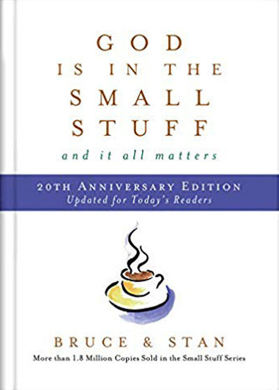 God Is In The Small Stuff 20Th Anniversary Edition - Re-vived