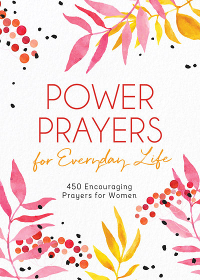 Power Prayers For Everyday Life - Re-vived