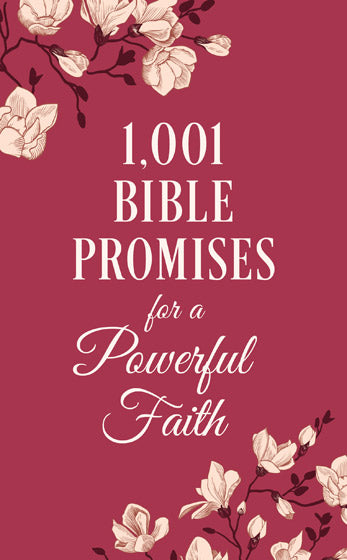 1001 Bible Promises For A Powerful Faith - Re-vived