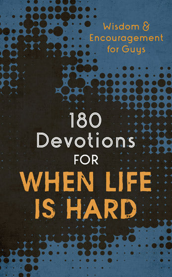 180 Devotions For When Life Is Hard (Teen Boy) - Re-vived