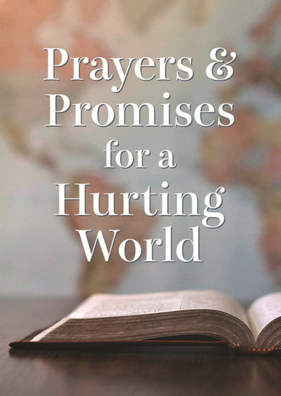 Prayers And Promises For A Hurting World - Re-vived
