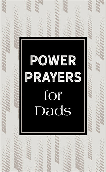 Power Prayers For Dads - Re-vived