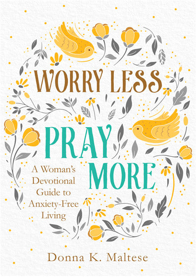 Worry Less, Pray More - Re-vived