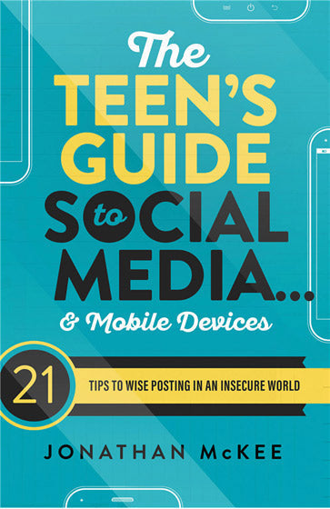 The Teen'S Guide To Social Media... And Mobile Devices - Re-vived