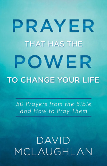 Prayer That Has The Power To Change Your Life - Re-vived