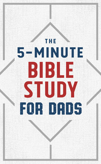 The 5-Minute Bible Study For Dads - Re-vived
