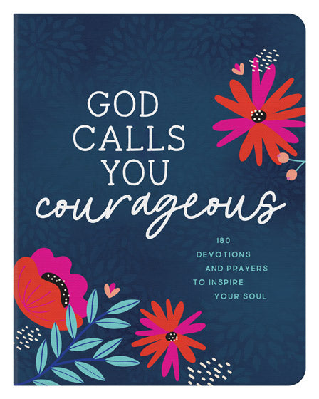 God Calls You Courageous - Re-vived