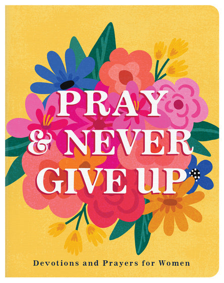 Pray And Never Give Up - Re-vived