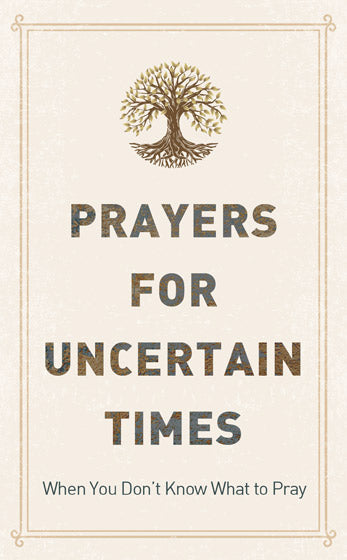 Prayers For Uncertain Times - Re-vived