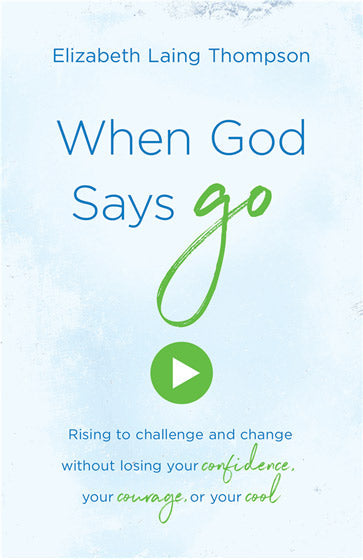 When God Says "Go" - Re-vived