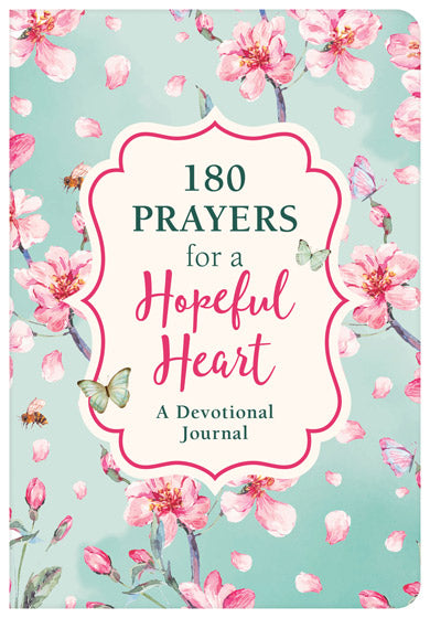 180 Prayers For A Hopeful Heart Devotional Journal - Re-vived