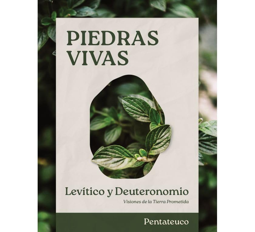 Piedras Vivas: Levítico y Deuteronomio - Estudio Bíblico - Re-vived