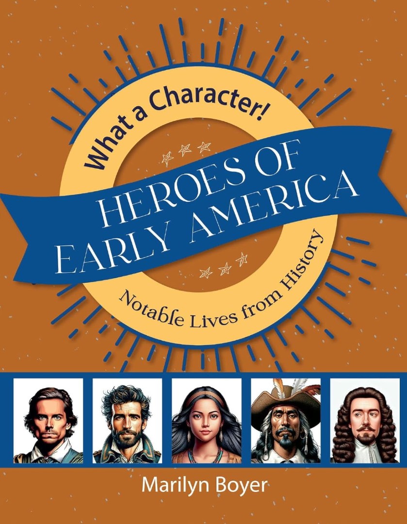 Heroes of Early America - Re-vived