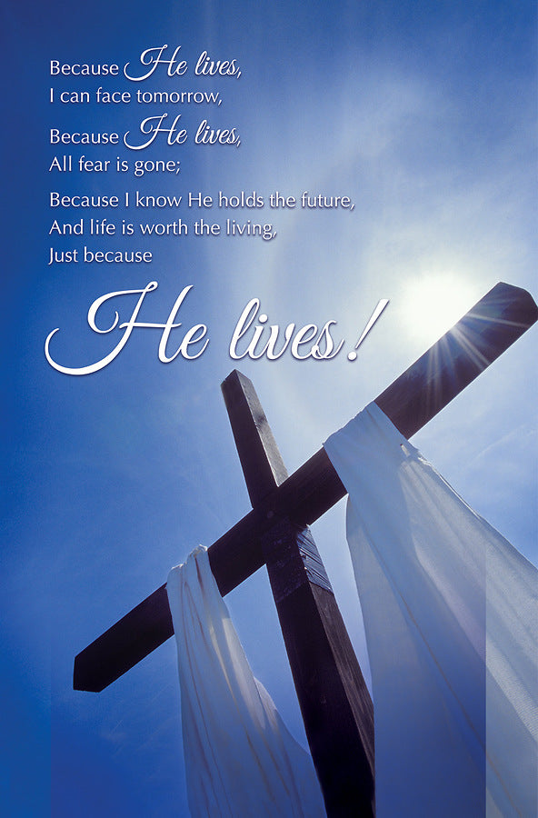 Because He Lives Easter Bulletin (pack of 100) - Re-vived
