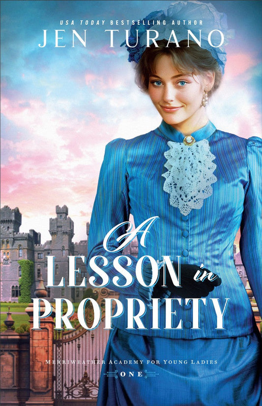 A Lesson in Propriety - Re-vived