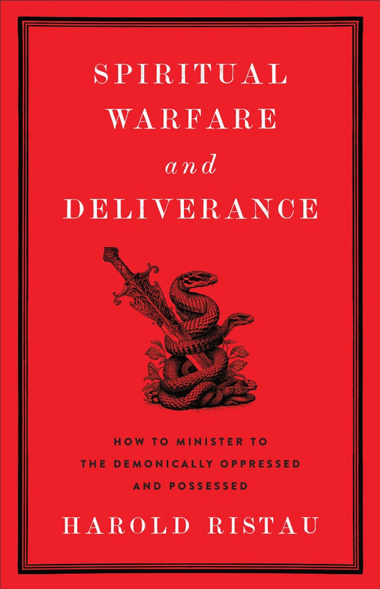 Spiritual Warfare and Deliverance - Re-vived