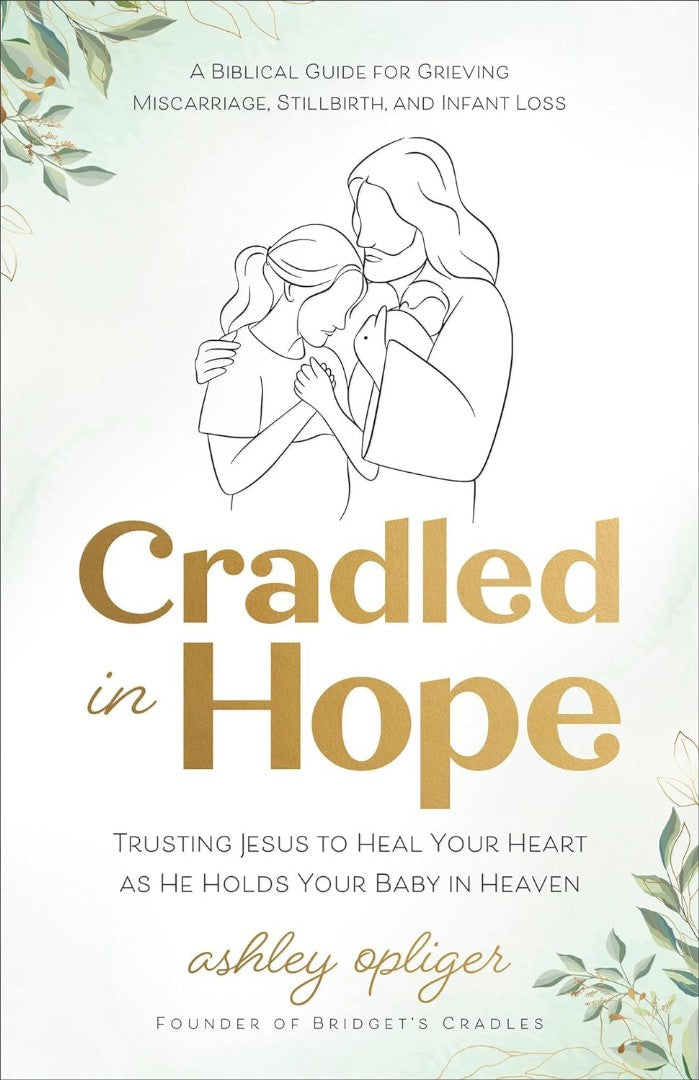 Cradled in Hope - Re-vived