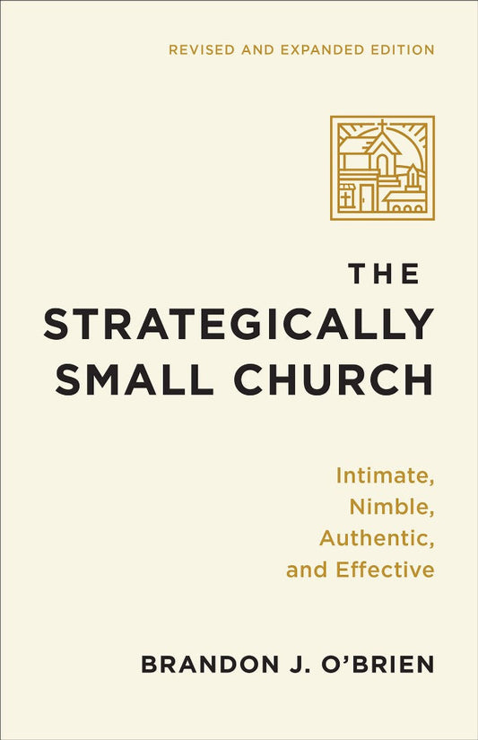 The Strategically Small Church - Re-vived