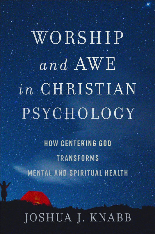 Worship and Awe in Christian Psychology - Re-vived