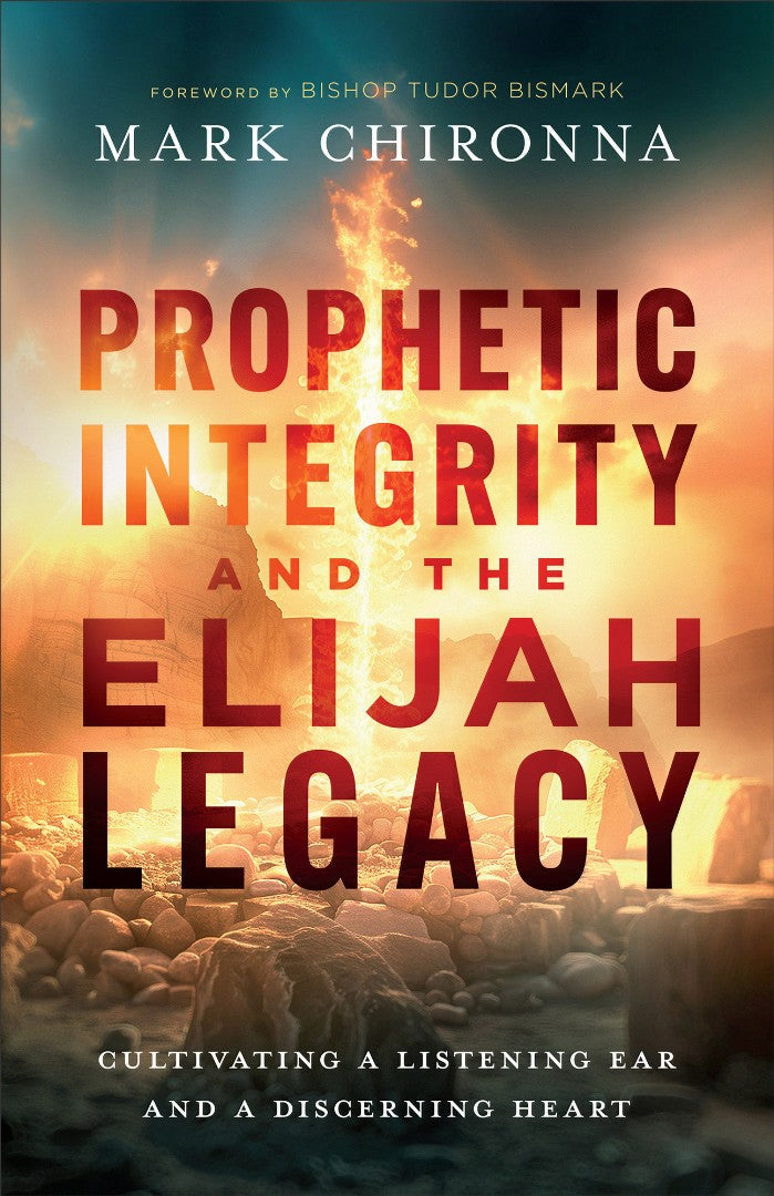 Prophetic Integrity and the Elijah Legacy - Re-vived