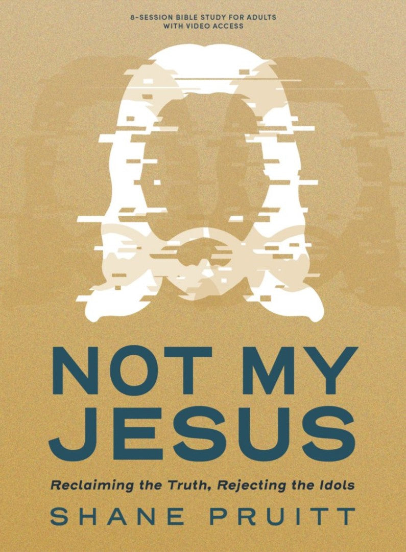 Not My Jesus Bible Study Book with Video Access - Re-vived