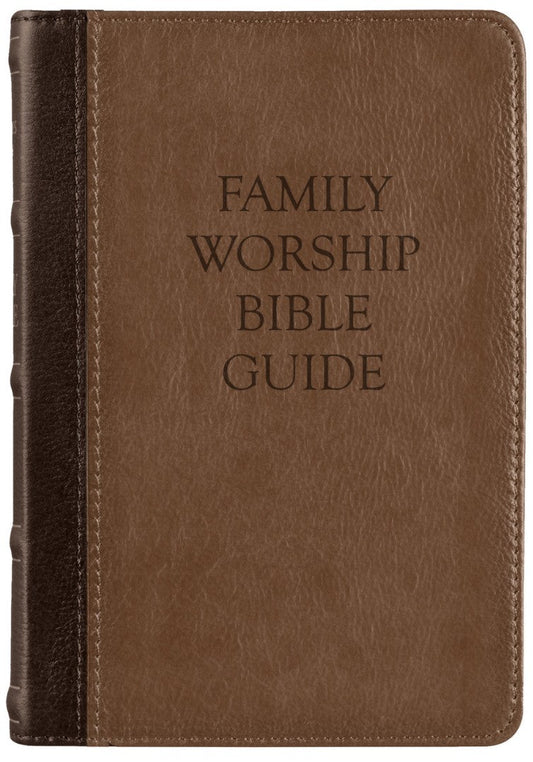Family Worship Bible Guide - Two-Tone Brown - Re-vived